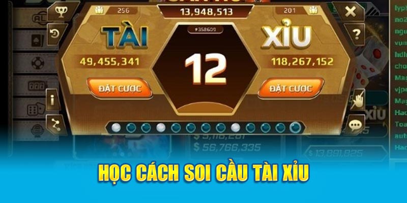 Học cách soi cầu tài xỉu